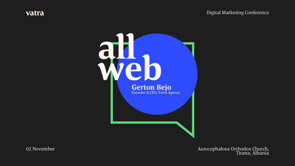 Gráfico de la conferencia de marketing digital AllWeb con Gerton Bejo, fundador y CEO de Vatra Agency